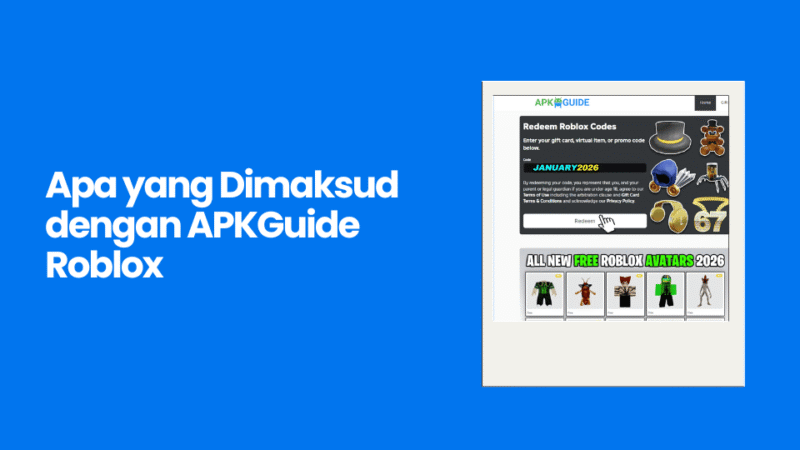 Pengertian APK Guide Roblox.. 
